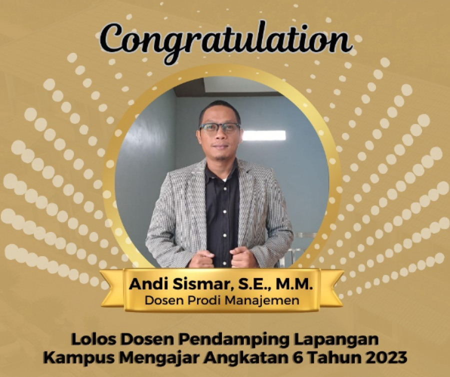 Sebuah Tonggak Prestasi: Terpilihnya Dosen FEBIRA Program Studi Manajemen Sebagai DPL Kampus Mengajar Angkatan VI Tahun 2023
