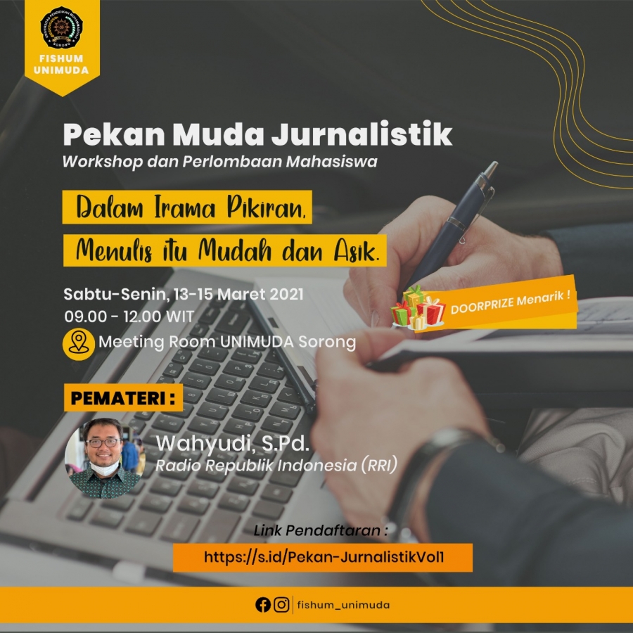 FISHUM WADAHI CALON JURNALIS MUDA DENGAN MENGADAKAN KEGIATAN PEKAN MUDA JURNALISTIK