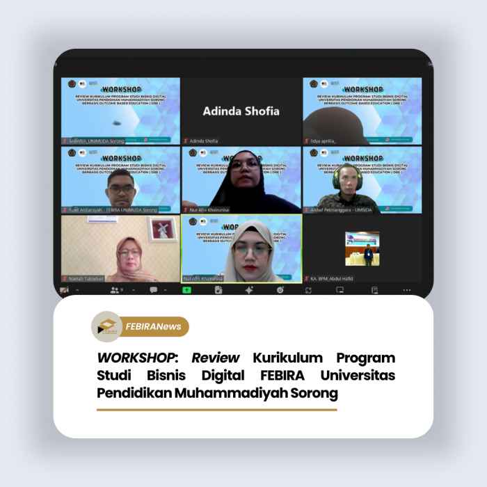 WORKSHOP: Review Kurikulum Program Studi Bisnis Digital FEBIRA Universitas Pendidikan Muhammadiyah Sorong